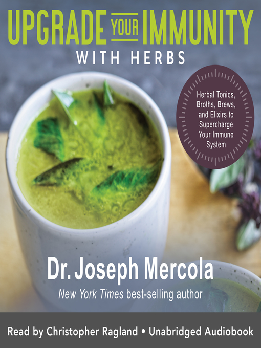 Title details for Upgrade Your Immunity with Herbs by Dr. Joseph Mercola - Wait list